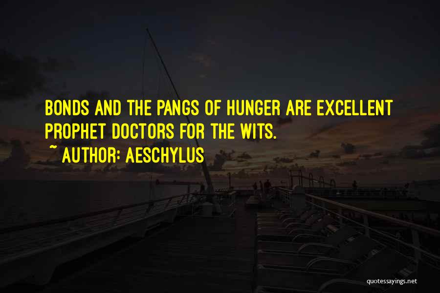 Excellent Doctors Quotes By Aeschylus