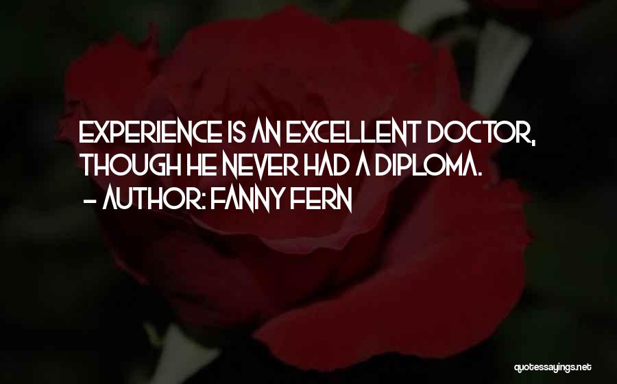 Excellent Doctors Quotes By Fanny Fern