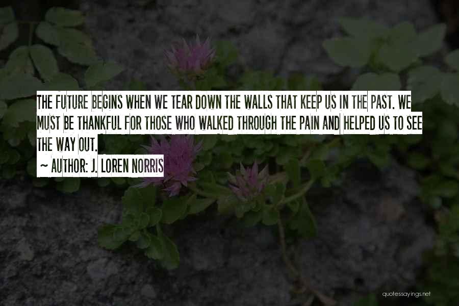 Excellent Leadership Quotes By J. Loren Norris