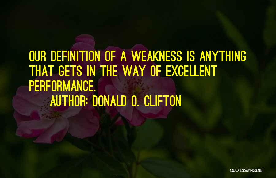 Excellent Performance Quotes By Donald O. Clifton