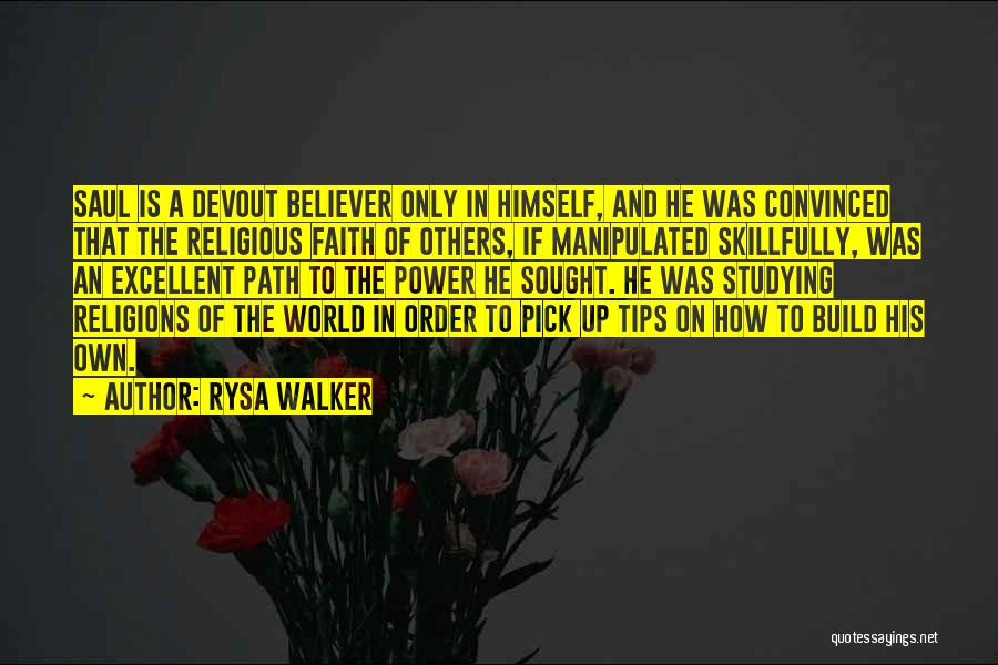 Excellent Quotes By Rysa Walker