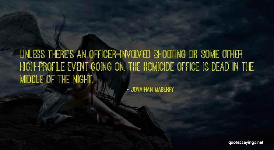 Excelsis Products Quotes By Jonathan Maberry Excelsis Products Quotes By Jonathan Maberry