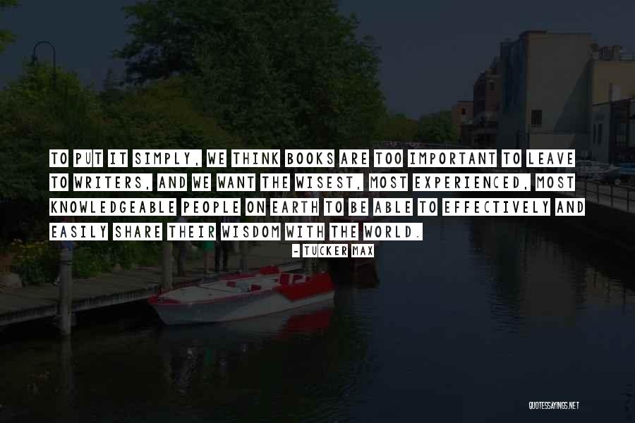 Excelso Significado Quotes By Tucker Max Excelso Significado Quotes By Tucker Max