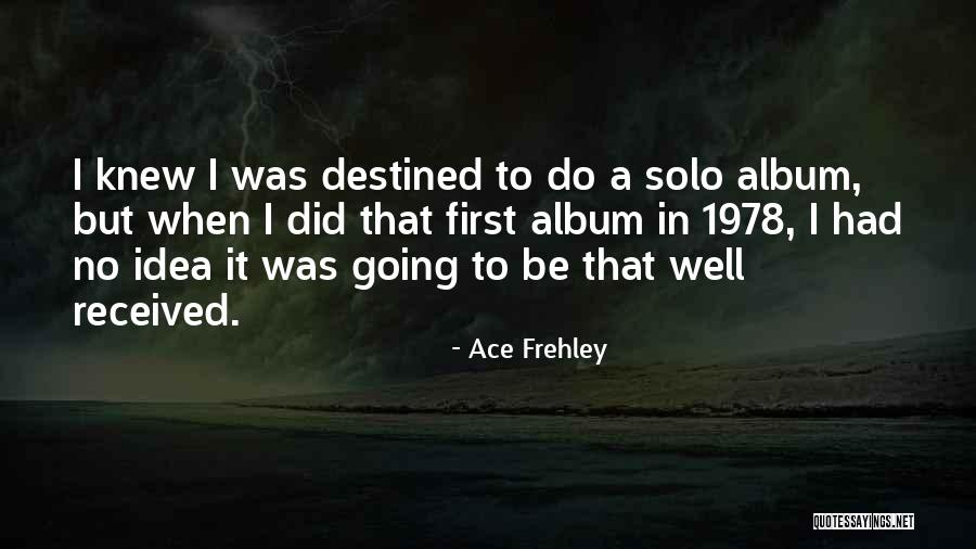 Excentrico In English Quotes By Ace Frehley Excentrico In English Quotes By Ace Frehley