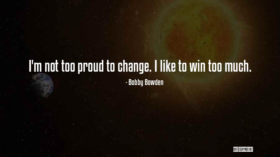 Excentrico Sanita Quotes By Bobby Bowden Excentrico Sanita Quotes By Bobby Bowden