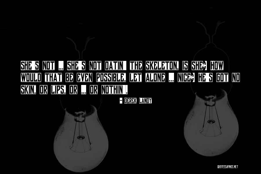 Excepcional Definicion Quotes By Derek Landy Excepcional Definicion Quotes By Derek Landy