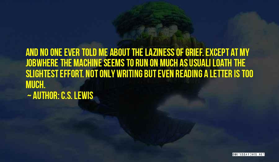 Except Me Quotes By C.S. Lewis