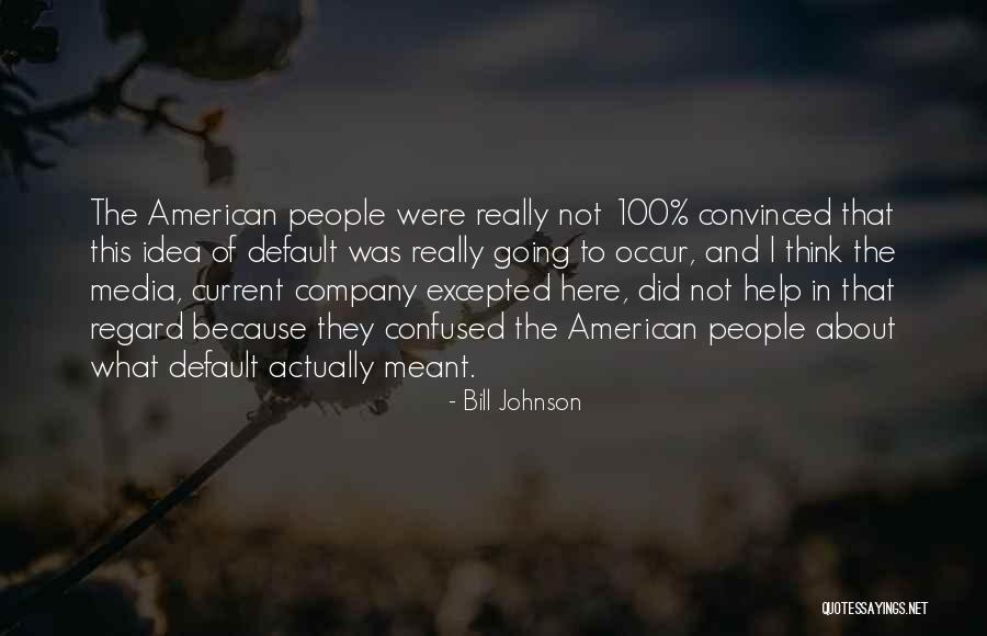 Excepted Quotes By Bill Johnson Excepted Quotes By Bill Johnson