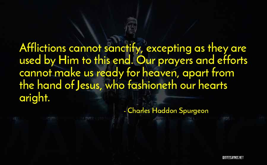 Excepting Quotes By Charles Haddon Spurgeon Excepting Quotes By Charles Haddon Spurgeon
