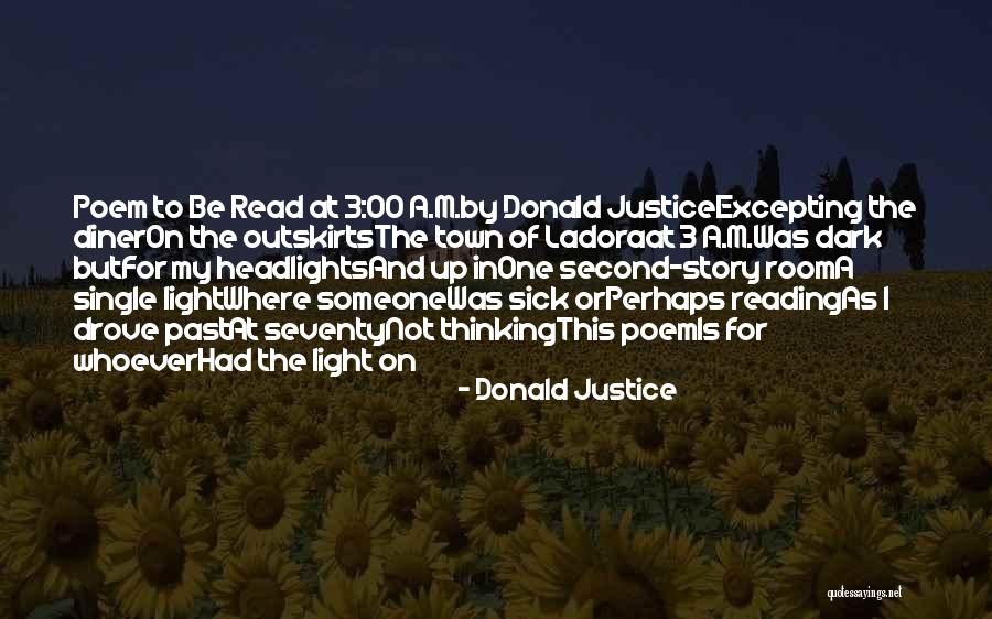 Excepting Quotes By Donald Justice Excepting Quotes By Donald Justice