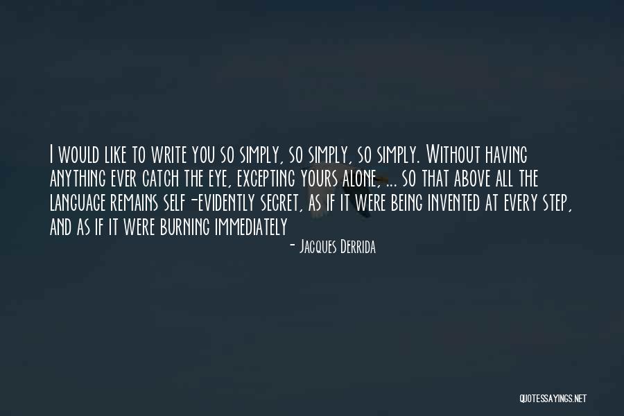 Excepting Quotes By Jacques Derrida Excepting Quotes By Jacques Derrida