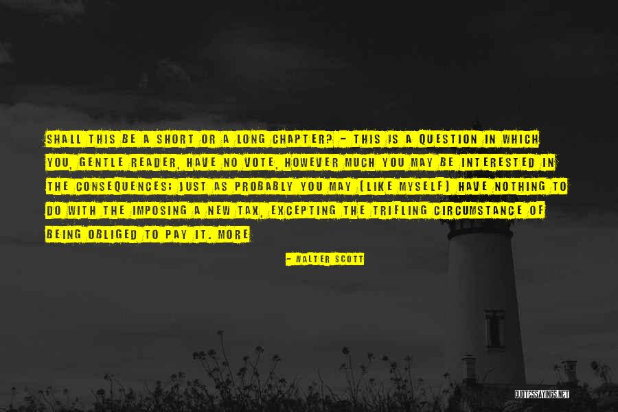 Excepting Quotes By Walter Scott Excepting Quotes By Walter Scott