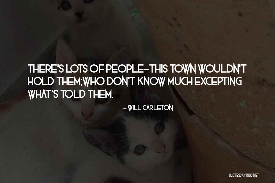 Excepting Quotes By Will Carleton Excepting Quotes By Will Carleton