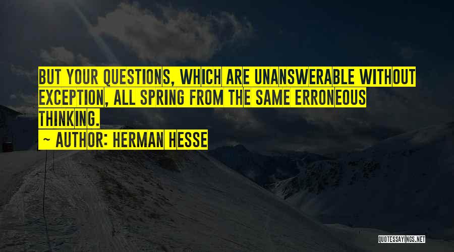 Exception Quotes By Herman Hesse