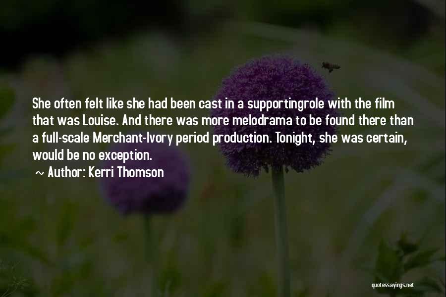 Exception Quotes By Kerri Thomson