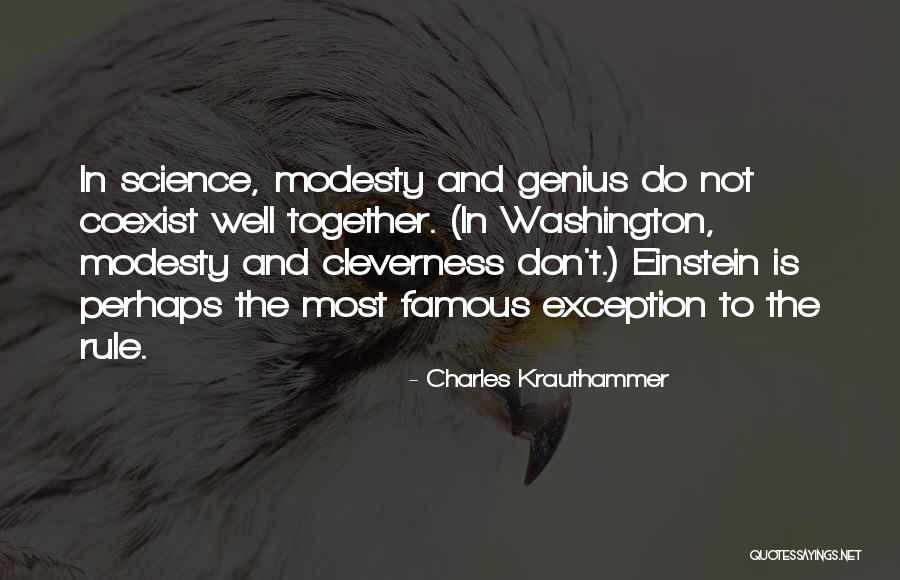 Exception To The Rule Quotes By Charles Krauthammer Exception To The Rule Quotes By Charles Krauthammer