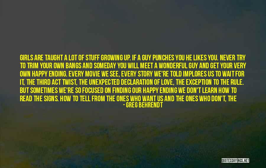 Exception To The Rule Quotes By Greg Behrendt Exception To The Rule Quotes By Greg Behrendt