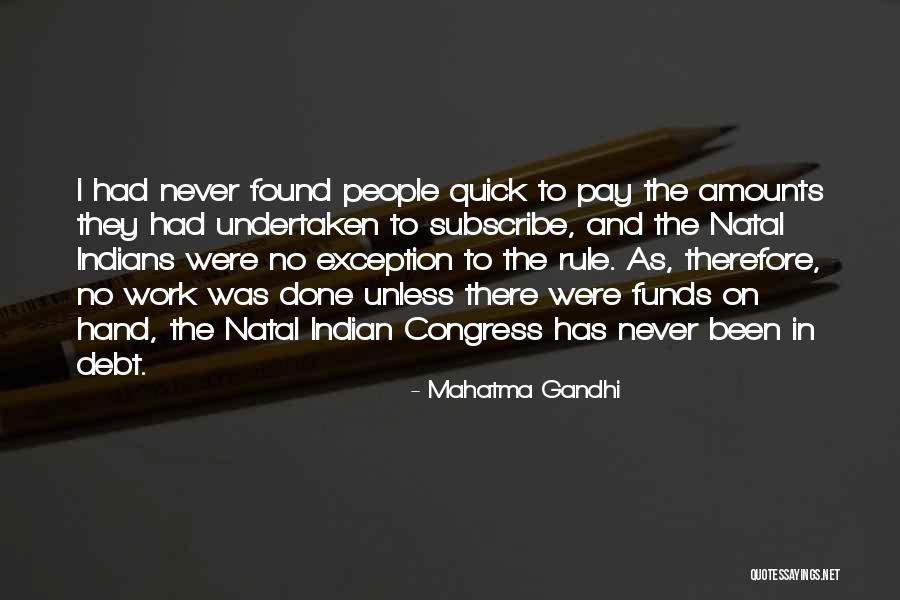Exception To The Rule Quotes By Mahatma Gandhi Exception To The Rule Quotes By Mahatma Gandhi