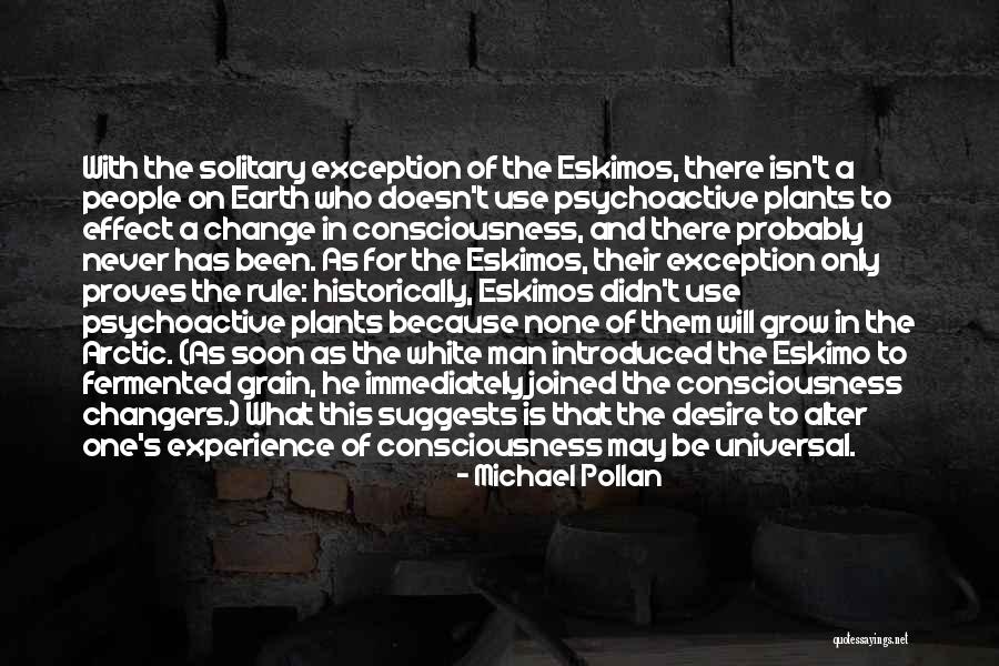 Exception To The Rule Quotes By Michael Pollan Exception To The Rule Quotes By Michael Pollan