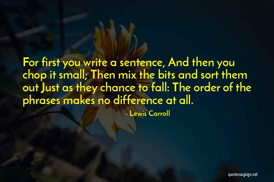 Exceptional Employees Quotes By Lewis Carroll Exceptional Employees Quotes By Lewis Carroll
