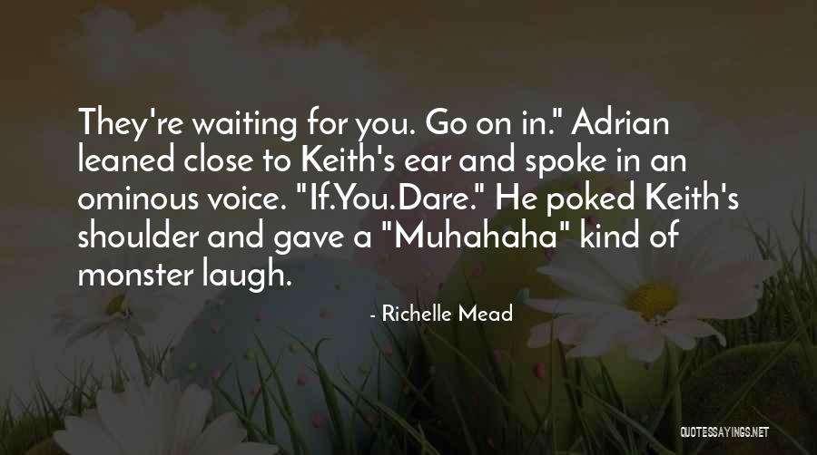 Exceptional Employees Quotes By Richelle Mead Exceptional Employees Quotes By Richelle Mead