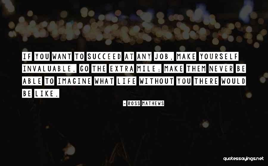 Exceptional Employees Quotes By Ross Mathews Exceptional Employees Quotes By Ross Mathews