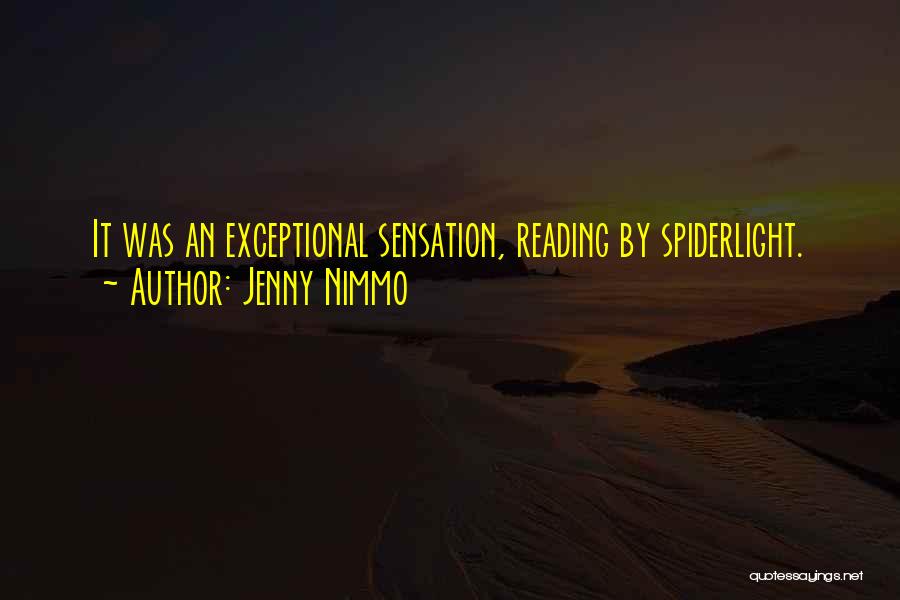 Exceptional Quotes By Jenny Nimmo