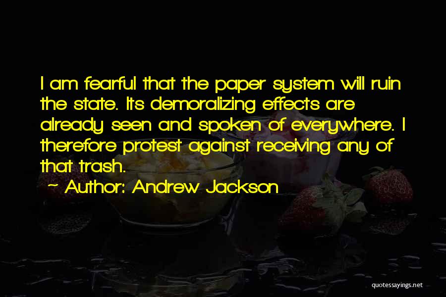 Exceptional Teachers Quotes By Andrew Jackson