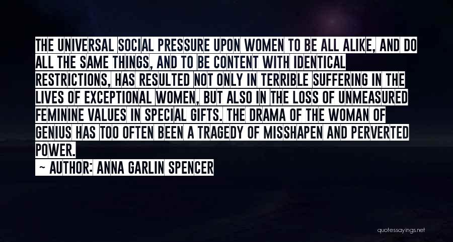 Exceptional Woman Quotes By Anna Garlin Spencer