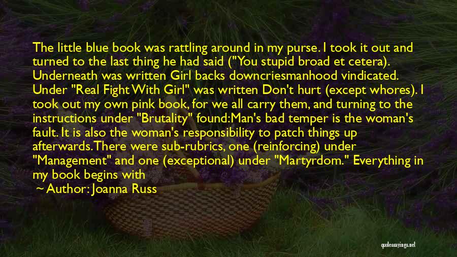 Exceptional Woman Quotes By Joanna Russ