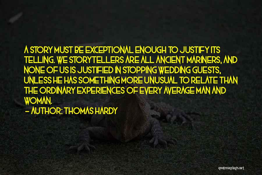 Exceptional Woman Quotes By Thomas Hardy