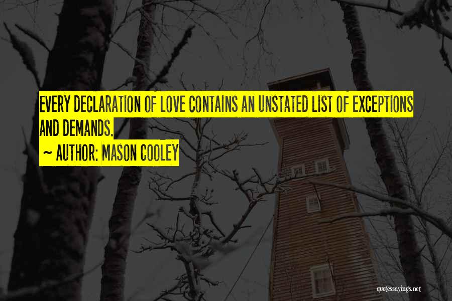 Exceptions In Love Quotes By Mason Cooley