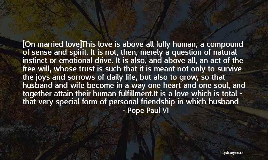 Exceptions In Love Quotes By Pope Paul VI