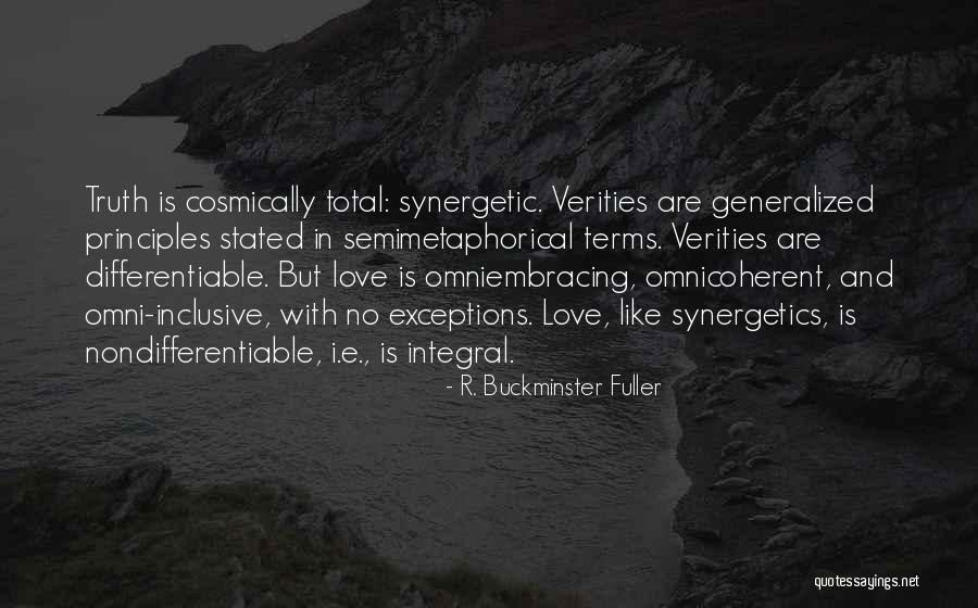 Exceptions In Love Quotes By R. Buckminster Fuller