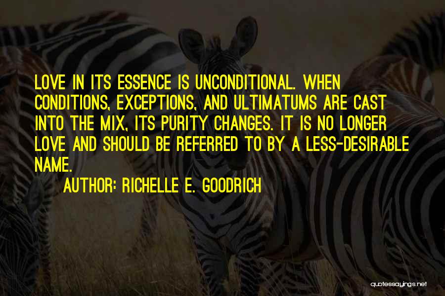 Exceptions In Love Quotes By Richelle E. Goodrich