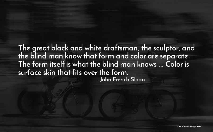 Excepto In English Quotes By John French Sloan Excepto In English Quotes By John French Sloan