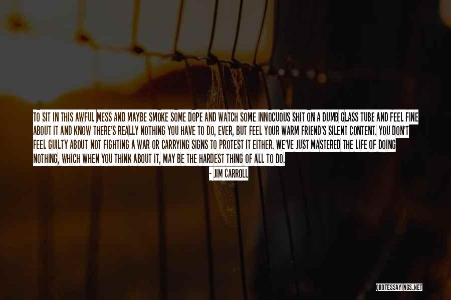 Excepto Significado Quotes By Jim Carroll Excepto Significado Quotes By Jim Carroll