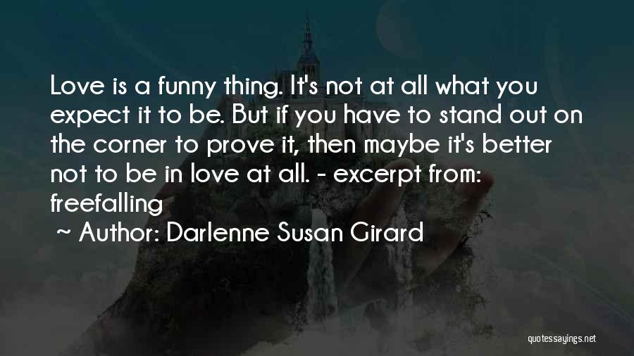 Excerpt Quotes By Darlenne Susan Girard