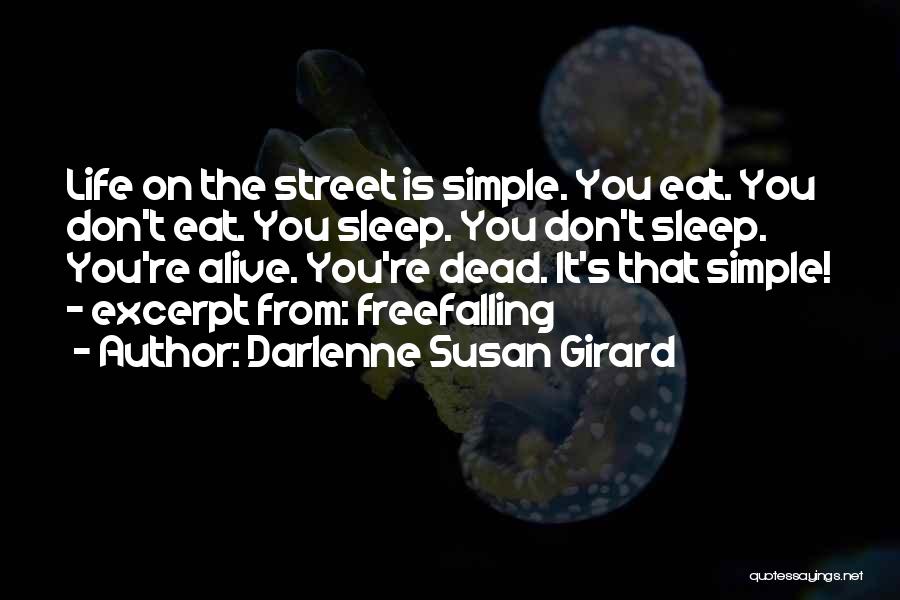 Excerpt Quotes By Darlenne Susan Girard