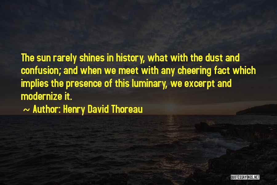 Excerpt Quotes By Henry David Thoreau