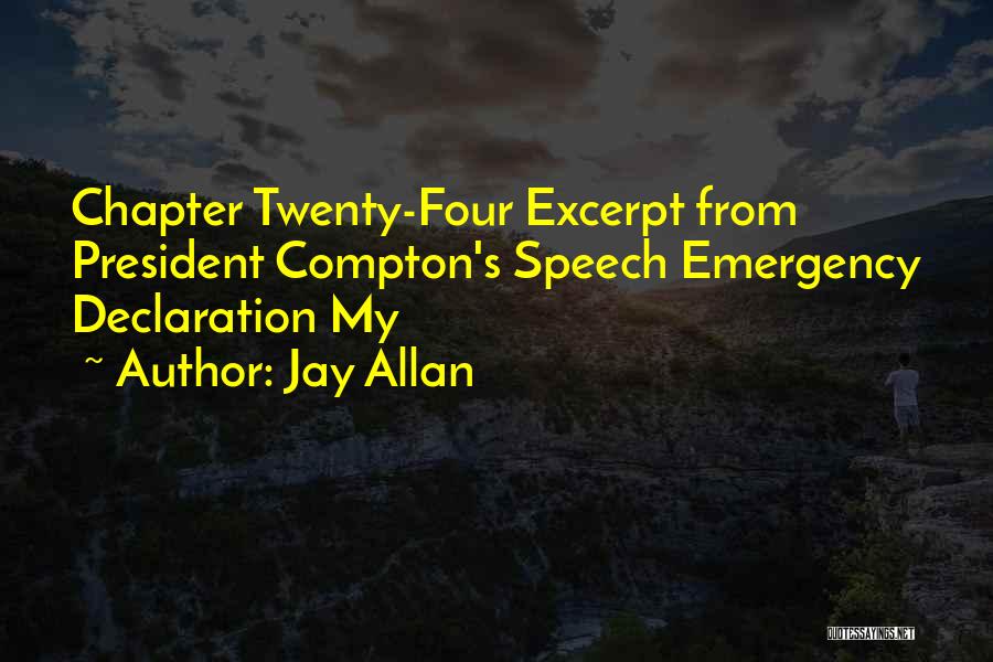 Excerpt Quotes By Jay Allan