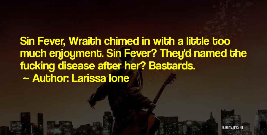 Excerpt Quotes By Larissa Ione