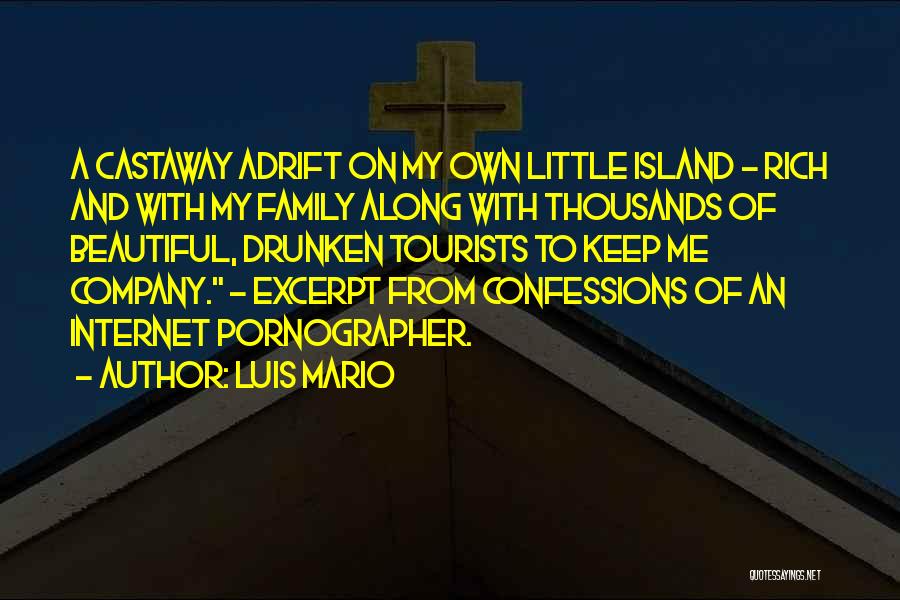 Excerpt Quotes By Luis Mario