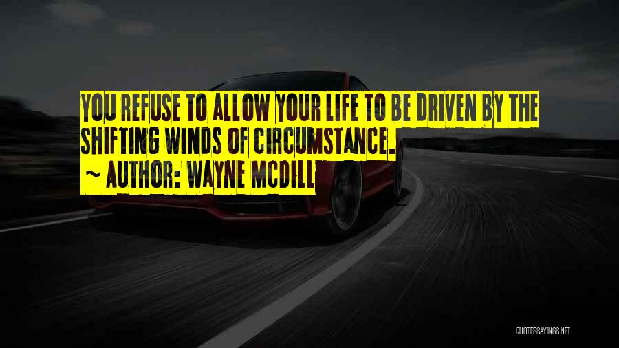 Excerpta Quotes By Wayne McDill