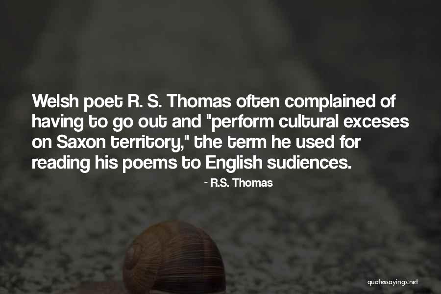 Exceses Quotes By R.S. Thomas Exceses Quotes By R.S. Thomas