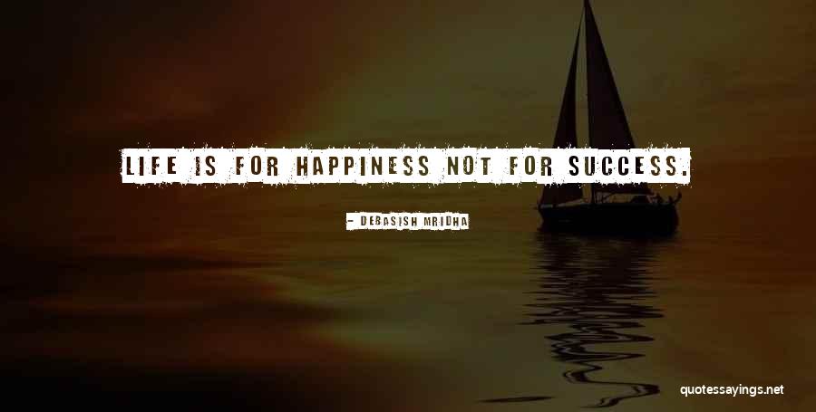 Excesivo Significado Quotes By Debasish Mridha