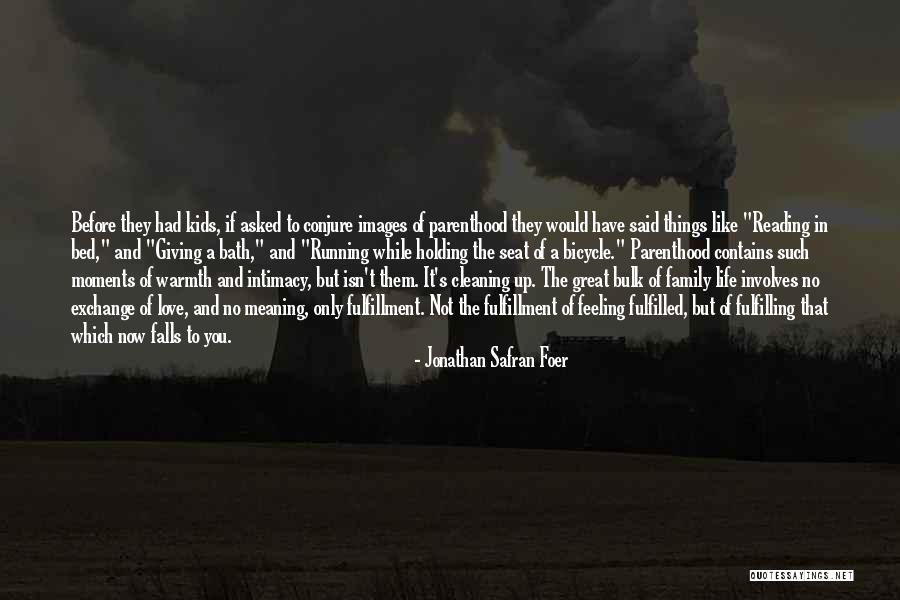 Excess Of Choler Quotes By Jonathan Safran Foer Excess Of Choler Quotes By Jonathan Safran Foer