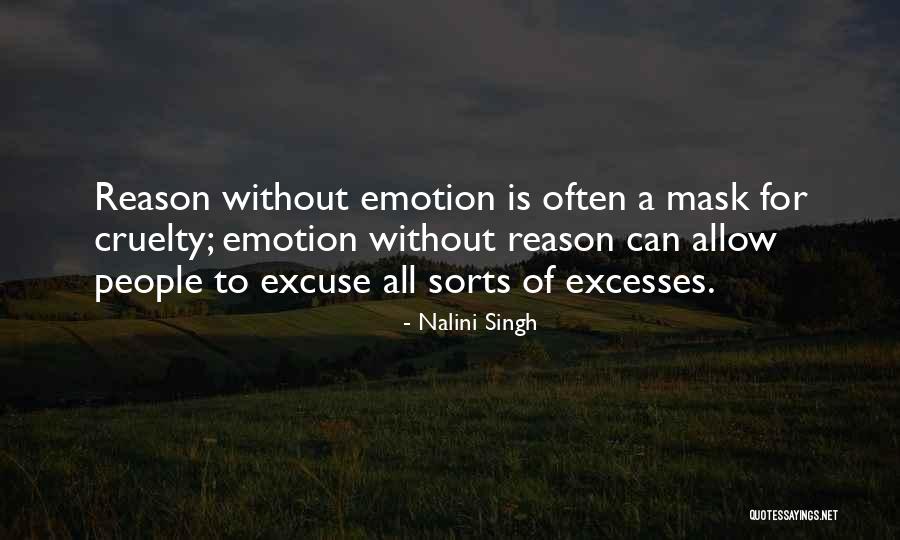 Excesses Me Too Quotes By Nalini Singh Excesses Me Too Quotes By Nalini Singh