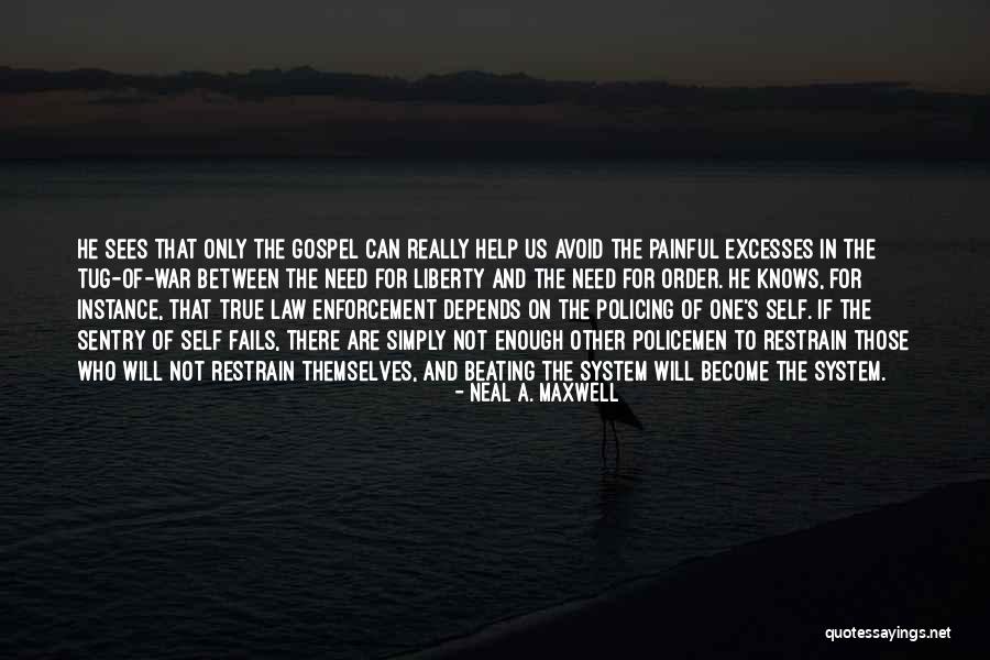 Excesses Me Too Quotes By Neal A. Maxwell Excesses Me Too Quotes By Neal A. Maxwell