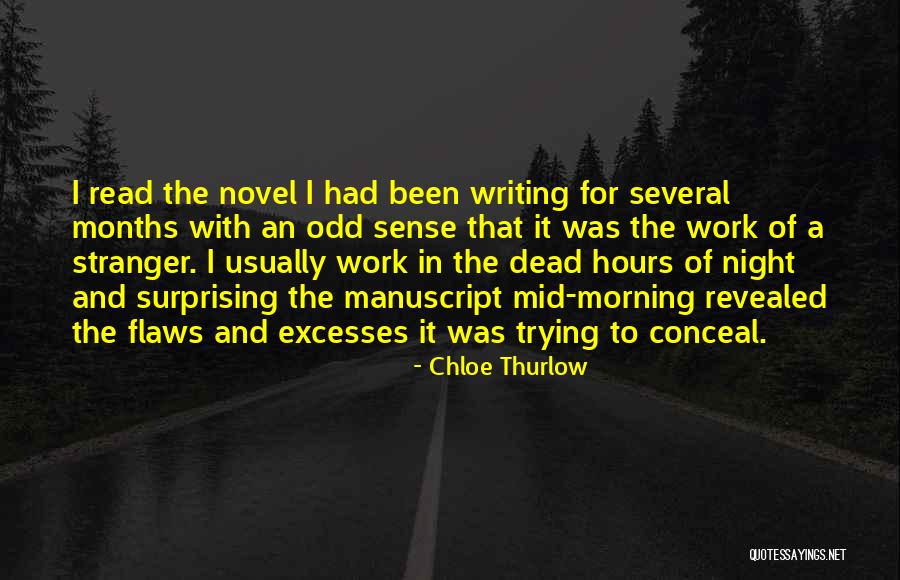 Excesses Quotes By Chloe Thurlow Excesses Quotes By Chloe Thurlow